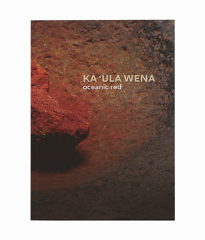 Ka ʻUla Wena: Oceanic Red