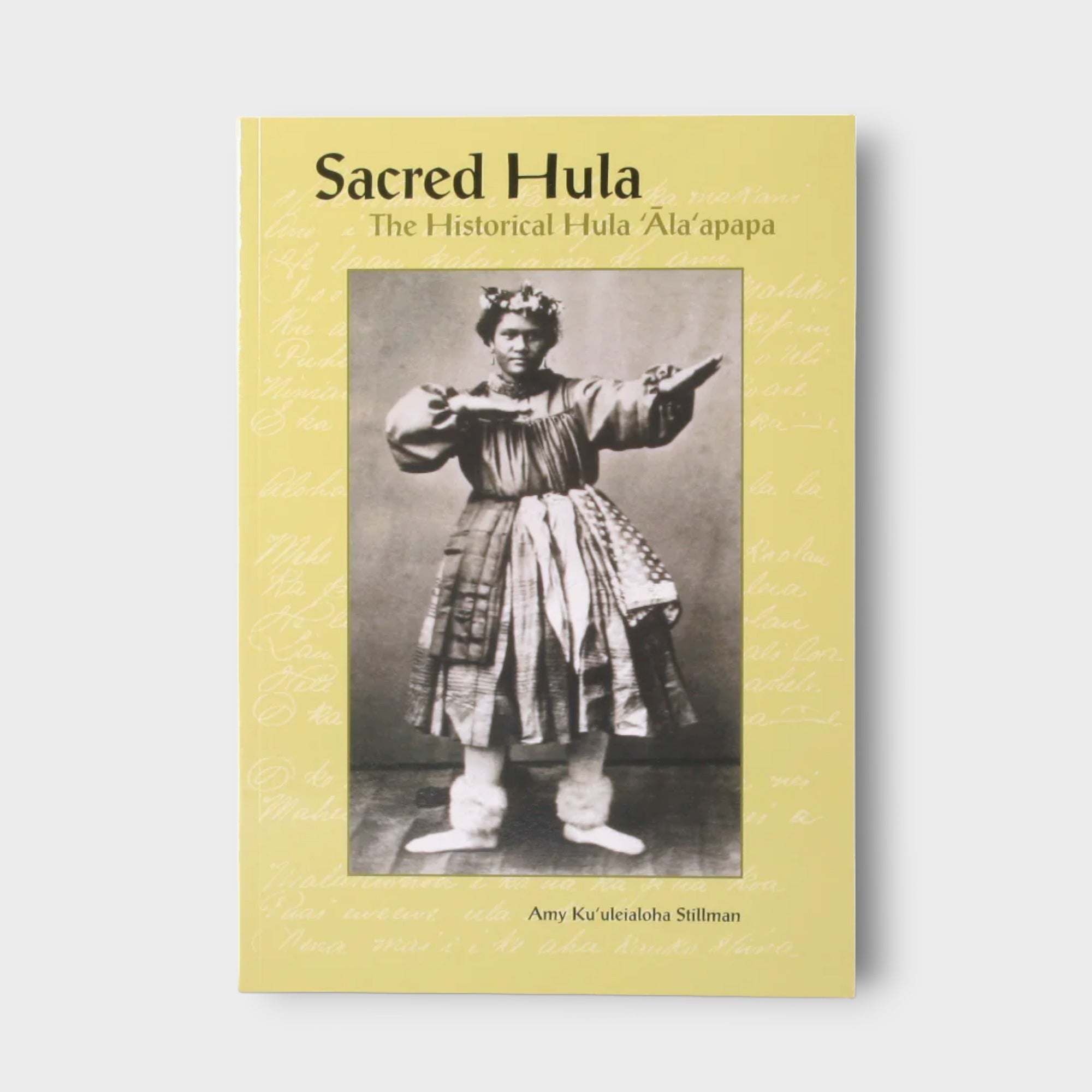 Sacred Hula: The Historical Hula ʻĀlaʻapapa